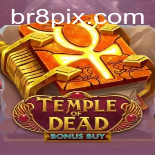 Guia Completo de TempleofDeadBonusBuy: Uma Jornada ao Mundo Antigo